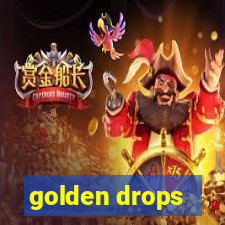 golden drops