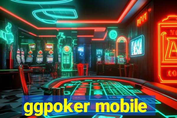 ggpoker mobile