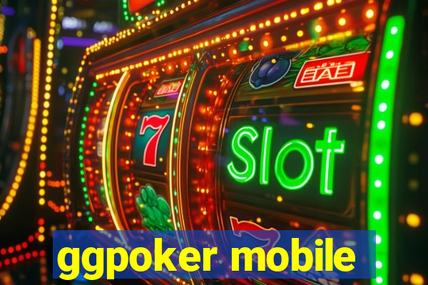 ggpoker mobile