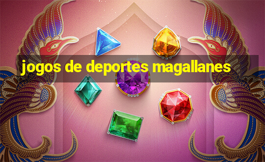 jogos de deportes magallanes