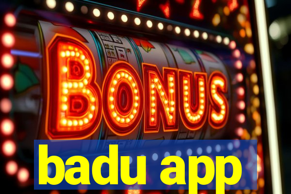 badu app