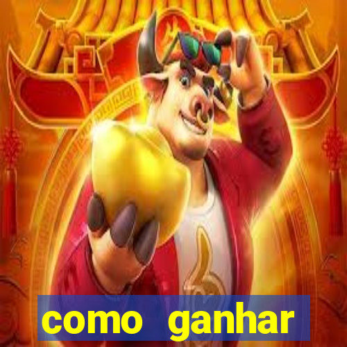 como ganhar dinheiro em jogo online