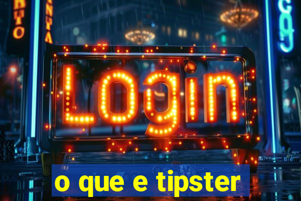 o que e tipster