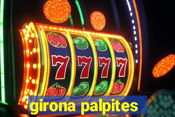 girona palpites