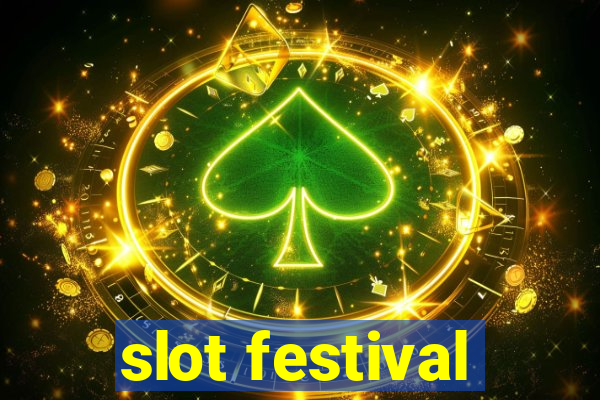 slot festival