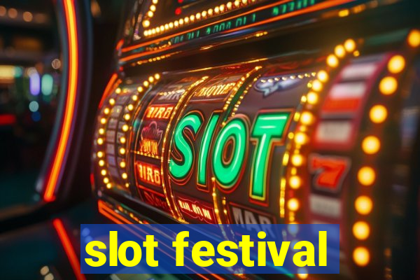 slot festival