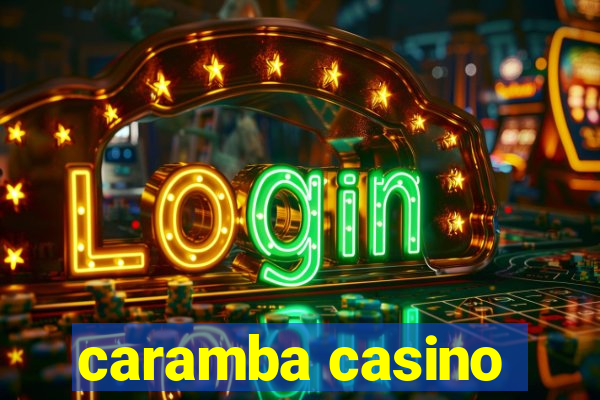 caramba casino