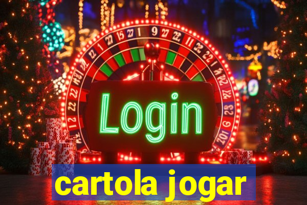 cartola jogar