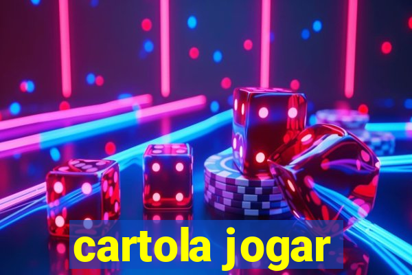 cartola jogar