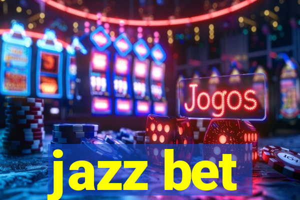 jazz bet