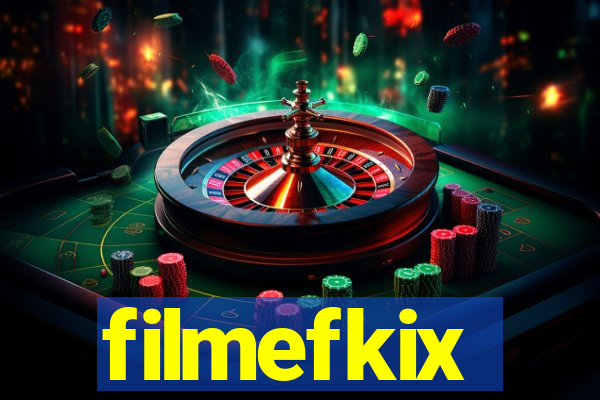 filmefkix