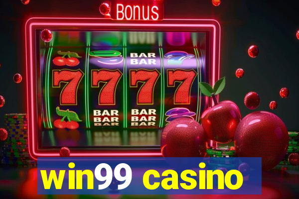 win99 casino