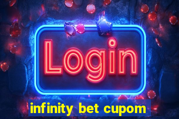 infinity bet cupom