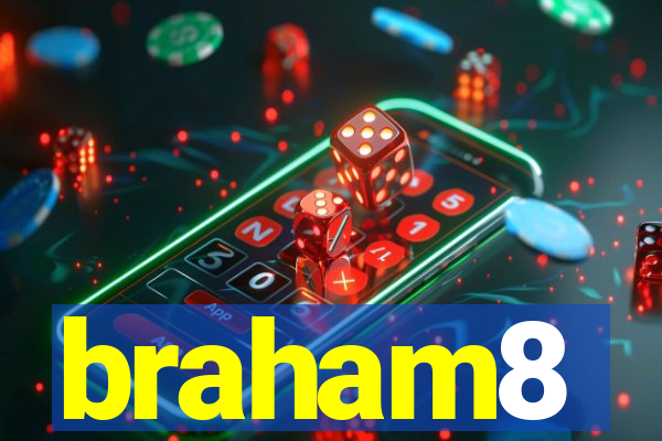 braham8