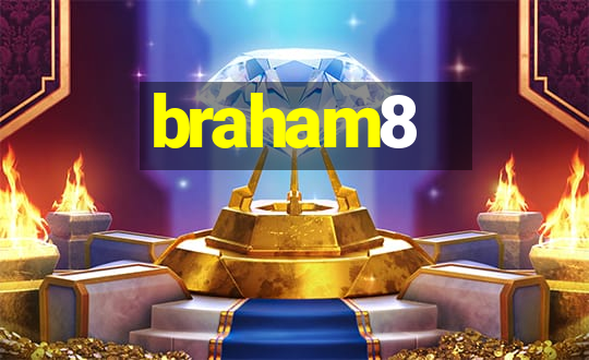 braham8