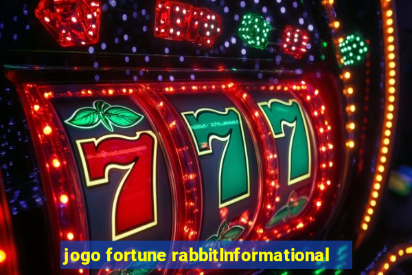 jogo fortune rabbitInformational