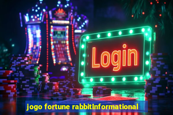 jogo fortune rabbitInformational