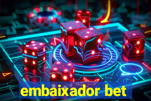 embaixador bet