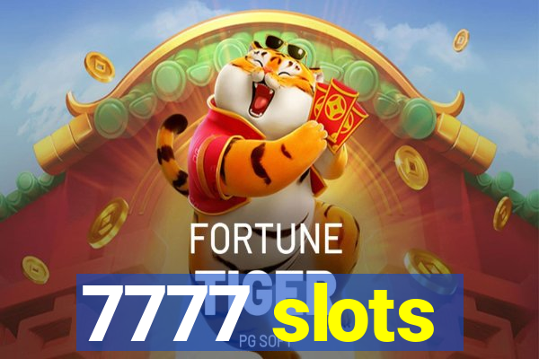 7777 slots