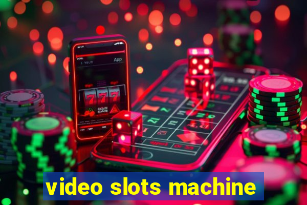 video slots machine