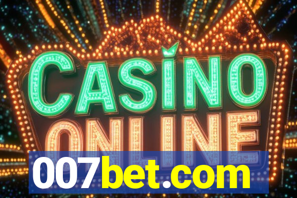 007bet.com