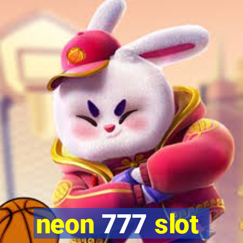 neon 777 slot