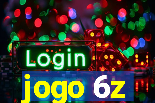 jogo 6z