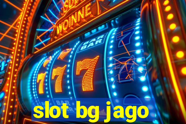 slot bg jago