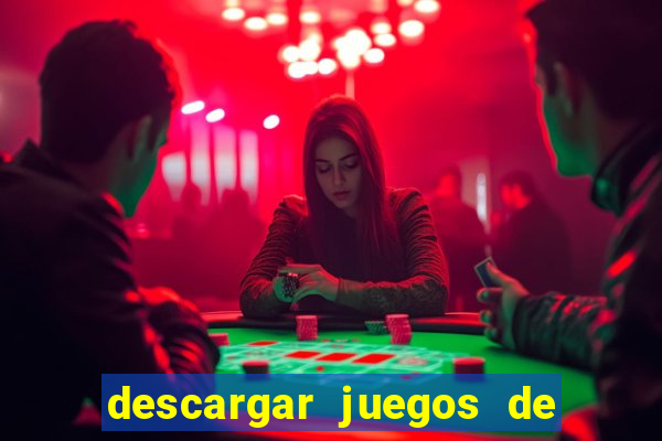 descargar juegos de casino tragamonedas gratis