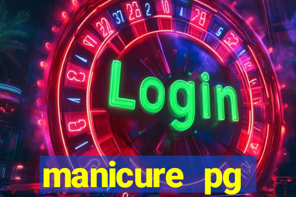 manicure pg plataforma de jogos