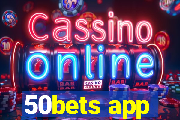 50bets app