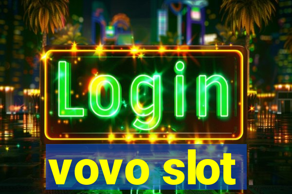 vovo slot