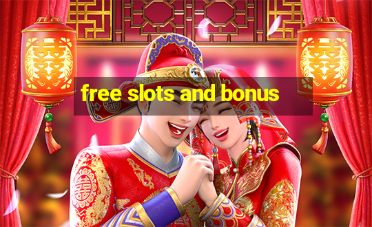 free slots and bonus