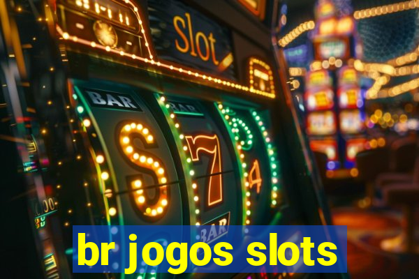 br jogos slots