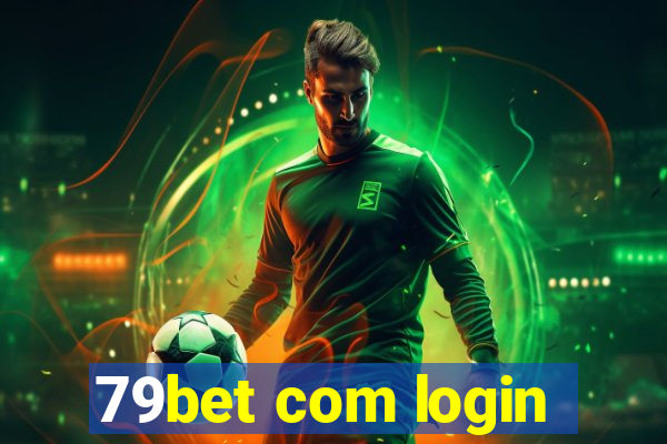 79bet com login