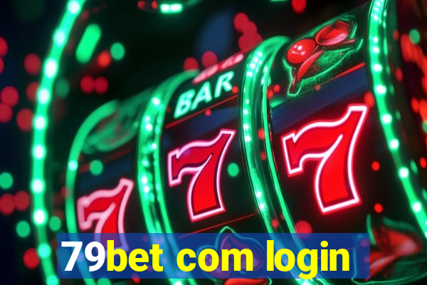 79bet com login