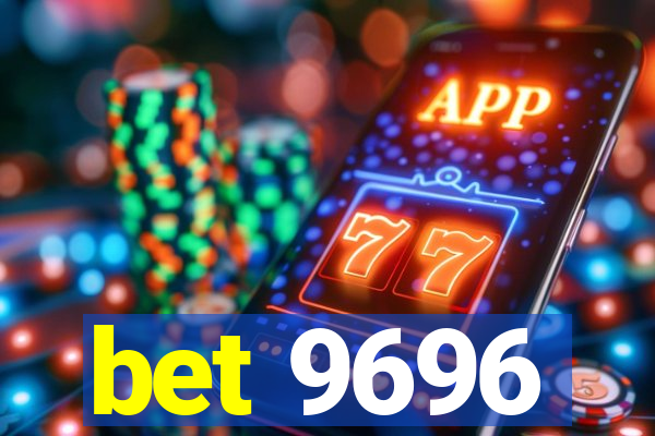 bet 9696