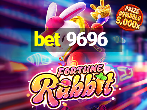 bet 9696