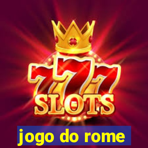 jogo do rome