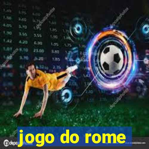 jogo do rome