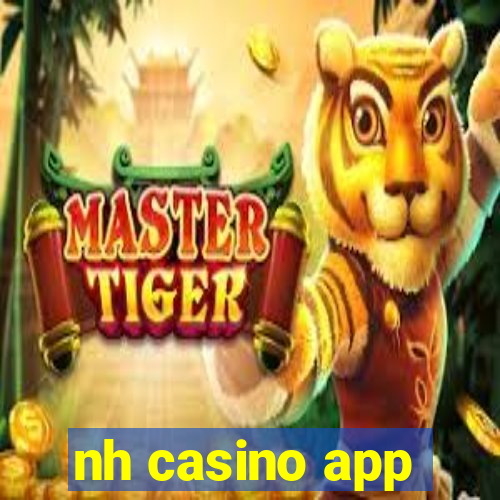 nh casino app