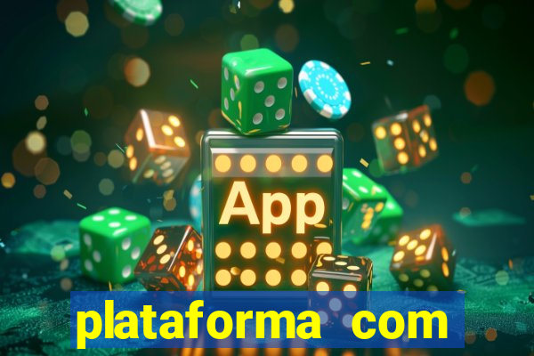 plataforma com bonus de deposito