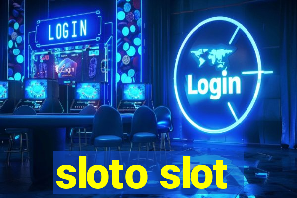 sloto slot