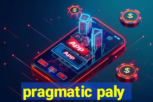 pragmatic paly