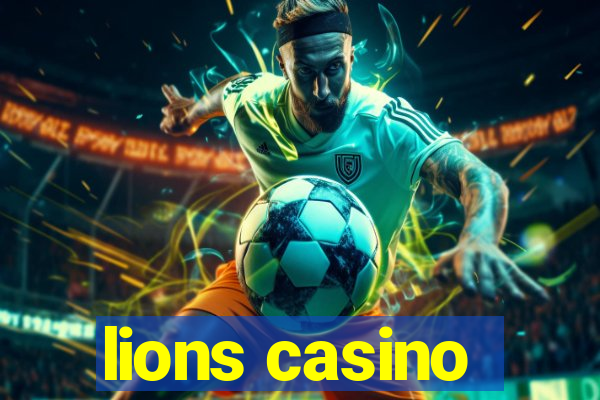 lions casino