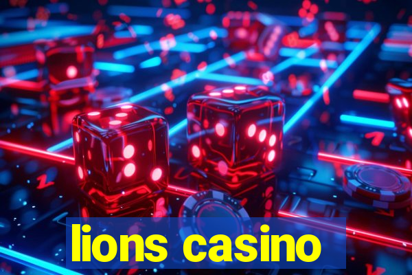 lions casino