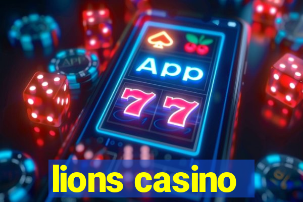 lions casino