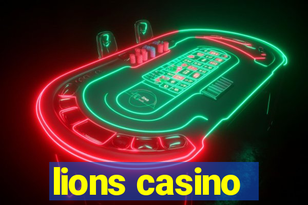 lions casino