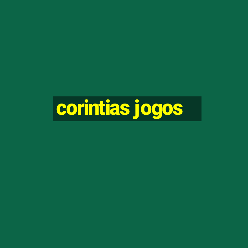 corintias jogos