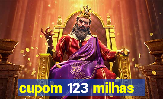 cupom 123 milhas